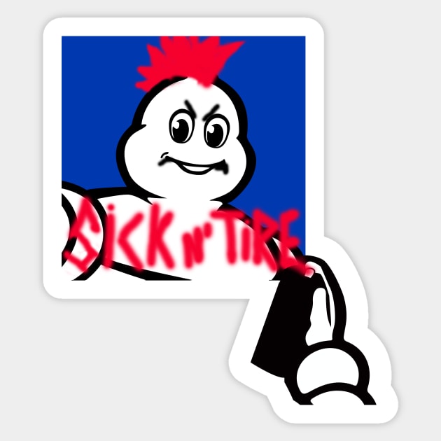 Sick and Tire Michelin parody Sticker by Producer